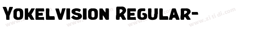 Yokelvision Regular字体转换 Yokelvision Regular字体转换